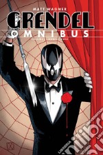 Grendel omnibus. Vol. 1: Hunter Rose libro