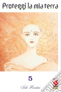 Proteggi la mia terra. Vol. 5 libro
