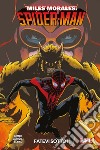 Miles Morales: Spider-Man. Vol. 2: Fatevi sotto libro di Ahmed Saladin Garrón Javier