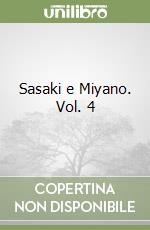 Sasaki e Miyano. Vol. 4 libro