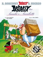 Asterix tra banchi e... banchetti libro