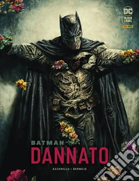 Dannato. Batman