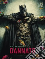 Dannato. Batman libro