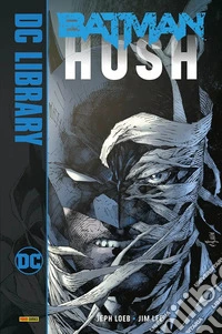 Hush. Batman