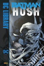 Hush. Batman libro