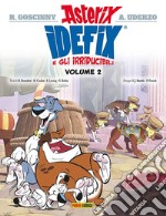 Idefix e gli irridubicili. Vol. 2 libro