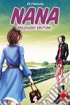 Nana. Reloaded edition. Vol. 4 libro