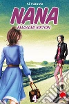 Nana. Reloaded edition. Vol. 4 libro