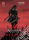 Dynasty. Assassin's Creed. Vol. 4 libro
