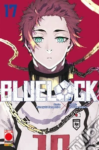 Blue lock. Vol. 17 libro