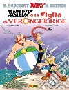 Asterix e la figlia di Vercingetorige libro di Goscinny René Uderzo Albert Ferri Jean-Yves