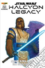 Nave stellare da crociera. Halcyon legacy. Star Wars libro