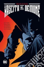 La nascita del demone. Batman libro