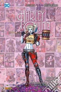Harley Quinn. Speciale 30� anniversario