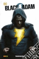 Black Adam. Vol. 1: Theogonia libro