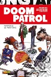 Doom Patrol libro di Way Gerard Derington Nick