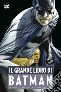 Il grande libro di Batman