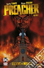 Preacher. Vol. 1: Texas o morte libro