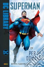 Per il domani. Superman libro