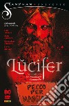 La demoniaca commedia. Lucifer. Vol. 1 libro