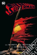 La morte e il ritorno di Superman