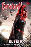 Elegia. Batwoman libro