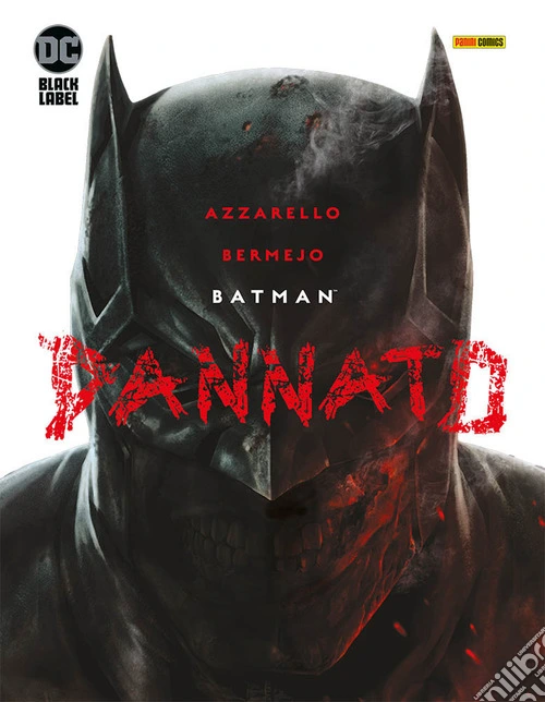Dannato. Batman
