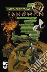 Sandman library. Vol. 6: Favole e riflessi libro