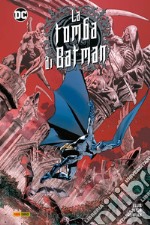 La tomba di Batman. Vol. 1 libro