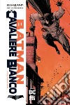 Batman. Cavaliere bianco. Ediz. deluxe libro di Murphy Sean