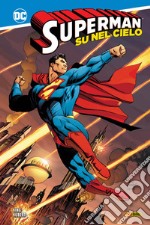 Su nel cielo. Superman libro