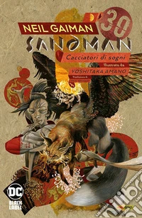 Cacciatori di sogni. Sandman library. Vol. 12 libro