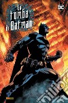La tomba di Batman. Vol. 2 libro