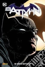 Batman. Vol. 1: Io sono Gotham