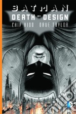 Death by design. Batman libro