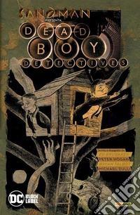 Sandman presenta: Dead boy detectives. Vol. 6 libro