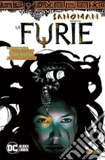 Sandman presenta: Le Furie e Petrefax. Vol. 5