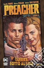 Preacher. Vol. 6: Guerra sotto al sole libro