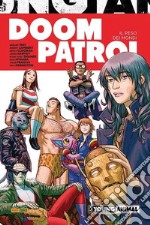 Il peso dei mondi. Doom Patrol libro