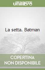 La setta. Batman libro