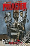 Preacher. Vol. 7: Salvation libro di Ennis Garth Dillon Steve