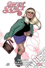 Indagini alla Standard High School. Gwen Stacy libro