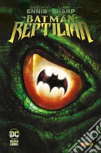 Reptlian. Batman
