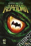 Reptlian. Batman libro