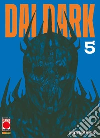 Dai dark. Vol. 5