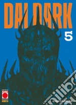 Dai dark. Vol. 5 libro