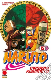 Naruto. Il mito. Vol. 15