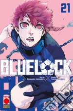 Blue lock. Vol. 21 libro