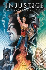 Injustice. Gods among us: Anno tre libro