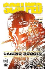 Scalped. Vol. 2: Casino boogie libro